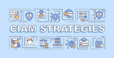 CIAM strategy word concepts light blue banner. Customer data management. Infographics with editable icons on color background. Isolated typography. Vector illustration with text