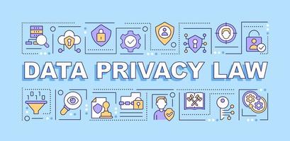 Data privacy law word concepts light blue banner. User security. Infographics with editable icons on color background. Isolated typography. Vector illustration with text