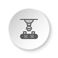 Round button for web icon, articulated robot, conveyor robot . Button banner round, badge interface for application illustration on white background vector