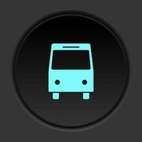Round button icon Bus. Button banner round badge interface for application illustration on dark background vector