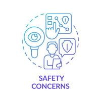 Safety concerns blue gradient concept icon. Analyze potential risks. Avoiding workplace injuries tip abstract idea thin line illustration. Isolated outline drawing vector