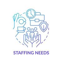 Staffing needs blue gradient concept icon. Employee wellness. Minimizing risks of accident in workplace tip abstract idea thin line illustration. Isolated outline drawing vector