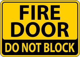 Fire Door Do Not Block Sign On White Background vector