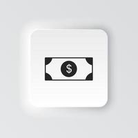 Rectangle button icon Dollar. Button banner Rectangle badge interface for application illustration on neomorphic style on white background vector