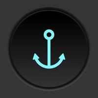 Round button icon Anchor. Button banner round badge interface for application illustration on dark background vector