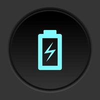 Dark button icon charge battery. Button banner round badge interface for application illustration on darken background vector