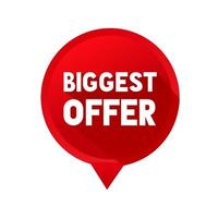 Biggest offer banner design. Vector template on white background. web element. Flat icon.