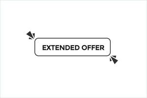 extended offer vectors.sign label bubble speech extended offer vector