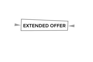 extended offer vectors.sign label bubble speech extended offer vector