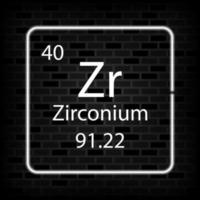 Zirconium neon symbol. Chemical element of the periodic table. Vector illustration.