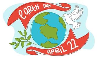 Happy Earth Day. A globe in the arms of ribbons with an inscription, a growing branch, a flying white dove. The concept of Earth Day. A modern illustration in the style of a flat cartoon. Simple color vector