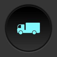 Round button icon Delivery truck. Button banner round badge interface for application illustration on dark background vector