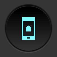 Dark button icon phone home. Button banner round badge interface for application illustration on darken background vector