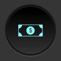 Round button icon Dollar. Button banner round badge interface for application illustration on dark background vector