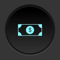 Round button icon Dollar. Button banner round badge interface for application illustration on dark background vector