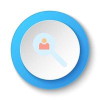 Round button for web icon, avatar, user, search. Button banner round, badge interface for application illustration on white background vector