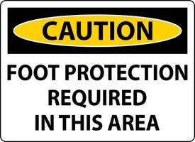 Caution Foot Protection Required in This area Sign vector