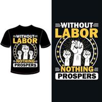 Labor day custom typography t shirt design vector