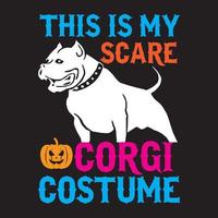 This is my scare corgi costume vector