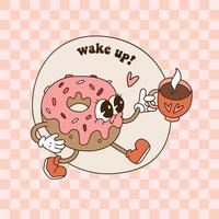 Cute retro cartoon enamored donut characters walking and holding a coffee cup. Vector vintahe contour illustration. Cool funny mascot drink and food lettering inscription - wake up