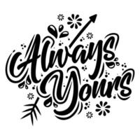 Vector illustration of motivational and inspirational words typography. Used for t shirt design, sticker, card, etc
