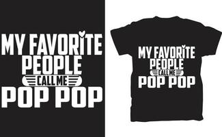 My Favorite People Call Me Pop Pop vector