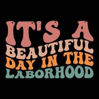 Labor T-Shirt design, Labor vector Graphic, typography design