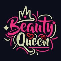 Beauty Queen typography motivational quote design vector