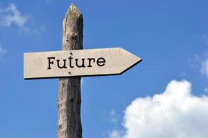 Future - Wooden Signpost with one Arrow, Sky with Clouds photo