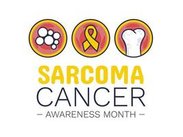 Sarcoma cancer awareness month is observed every year in July, it is a type of cancer that begins in bone or in the soft tissues of the body, including cartilage, fat, muscle. Vector illustration