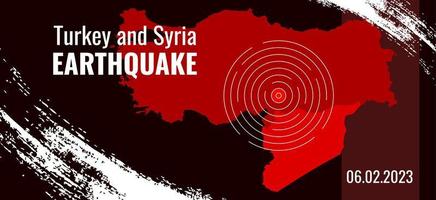 Turkey and Syria earthquake banner with grunge elements. Vector Illustration of the map of Turkey with epicenter of the earthquake.