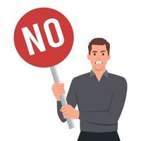 Businessman or man holds a sign with text NO with angry face. vector