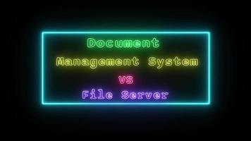 document management system vs file server Neon green-yellow Fluorescent Text Animation blue frame on black background video