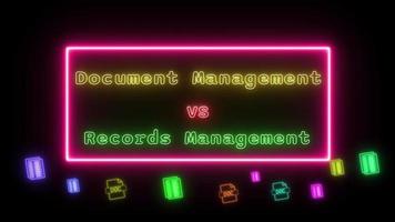 Document Management vs Records Management Neon yellow-green Fluorescent Text Animation pink frame on black background video