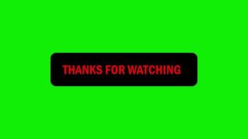 Thanks for watching animation text green screen 4K video