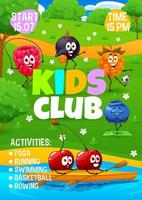 Kids summer vacation club flyer with funny berries vector