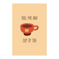 Card with cute red cup of tea and inscription. Vector cartoon