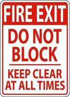 Fire Exit Do Not Block Keep Clear Sign vector