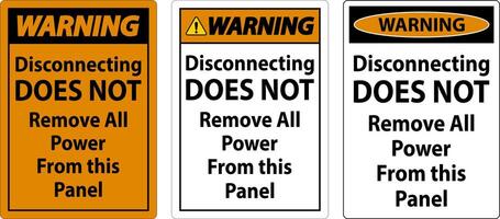 Warning Disconnecting Does Not Remove All Power From this Panel vector