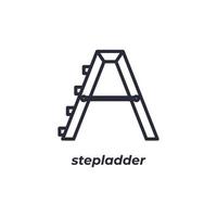 Vector sign stepladder symbol is isolated on a white background. icon color editable.