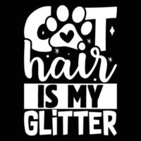 Cat hair is my glitter happy mother's day vector