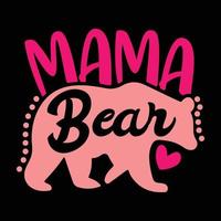 Mama bear happy mother's day vector