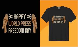 happy world press freedom day illustration vector typography t shirt design