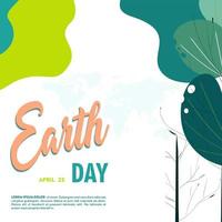 Happy Earth Day, april 22, social media post for environment safety celebration vector