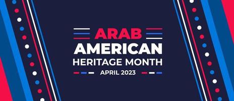árabe americano patrimonio mes antecedentes o bandera. árabe americano patrimonio mes social medios de comunicación bandera o saludo tarjeta. árabe americano patrimonio mes celebrado en abril Estados Unidos por personas de árabe origen. vector