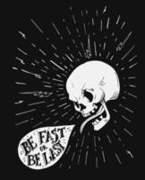 Angry Skull with a Quote vector