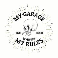 Biker Garage Print with Scull and Quote vector