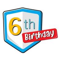 6th birthday on white Secure shield.  vector illustration isolated on white background. Flat design