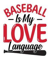 Baseball is my love language t-shirt design