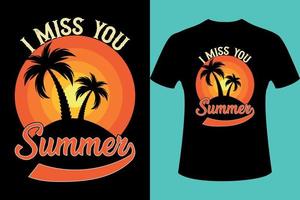 I miss you summer vector t shirt design. Vector illustration design. Summer t shirt design.